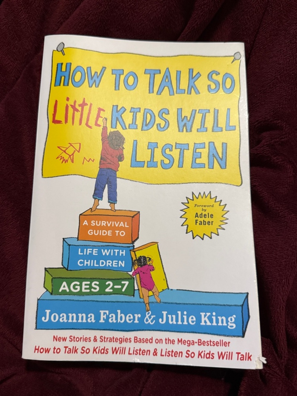 3 / 30 How to Talk So Little Kids Will Listen - Yellow Cover